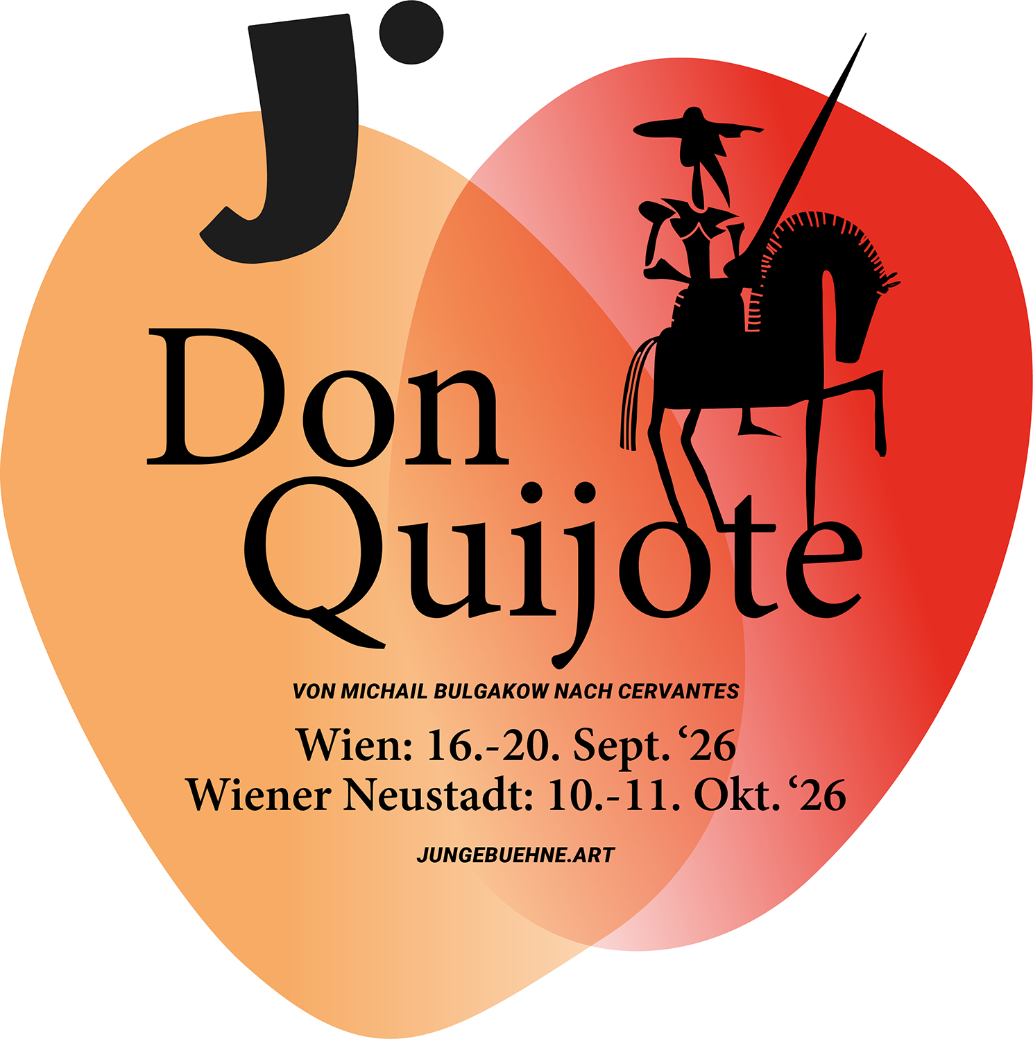 Sujet Produktion Jungebühne, Titel Don Quijote auf einem zweifärbigen, herzförmigen Hintergrund, rechts oben ist ein Reiter in Scherenschnitt-Optik zu sehen und link das J. für JUNGEBÜHNE